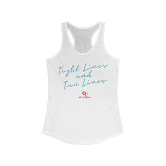 Tight Lines Racerback Tank Top